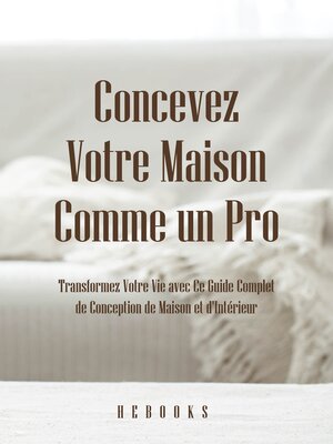 cover image of Concevez Votre Maison Comme un Pro